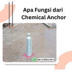 Apa Fungsi dari Chemical Anchor