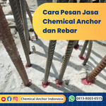 Cara Pesan Jasa Chemical Anchor dan Rebar